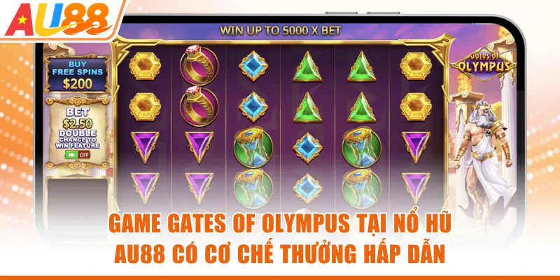Game Gates of Olympus tại nổ hũ AU88 có cơ chế thưởng hấp dẫn