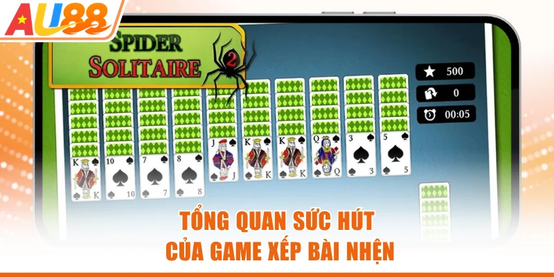 Tổng quan sức hút của game xếp bài nhện
